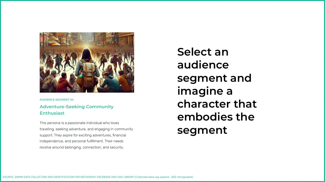 Slide showing audience segment 04, the Adventure-Seeking Community Enthusiast, with an illustration of a traveller with a backpack in a busy city square, beside the prompt to imagine a character that embodies the segment.